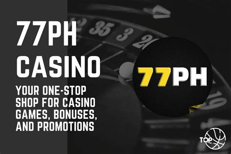 77ph casino|77PH .
